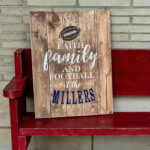 Faith Family Football Sign