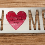 Valentine's Home Sign