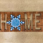 home snowflake sign
